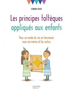 Les-principes-tolteques-appliques-aux-enfants